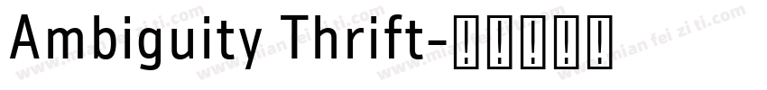 Ambiguity Thrift字体转换